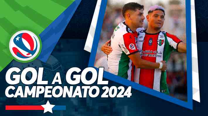 Gol a gol de la fecha 10 del Campeonato Nacional 2024