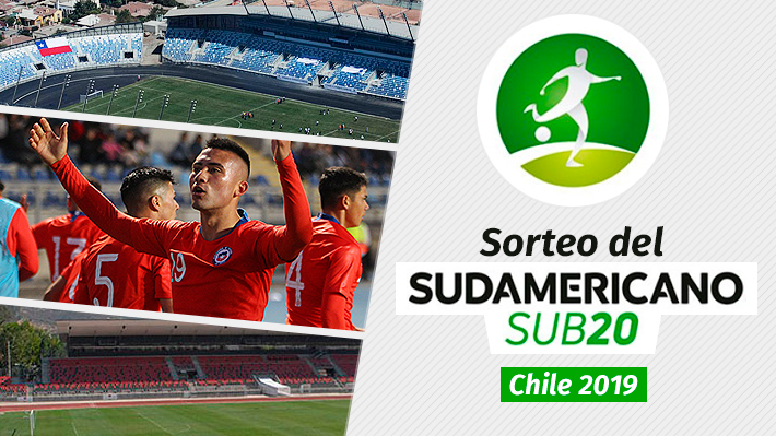Repase el sorteo del Sudamericano Sub 20 de Chile 2019