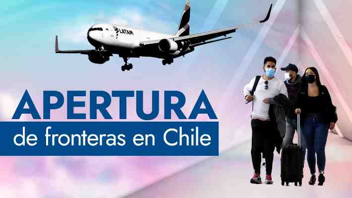Hoy comenzó la reapertura gradual de fronteras: ¿Qué se necesita para viajar a Chile durante la pandemia?