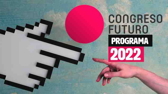 Hoy comienza el Congreso Futuro 2022: Revisa aquí la programación del evento en Santiago y otras 10 regiones