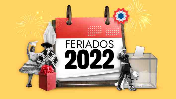 ¿Sabes por qué es feriado hoy y cuál será el próximo?: Los días festivos que quedan este 2022