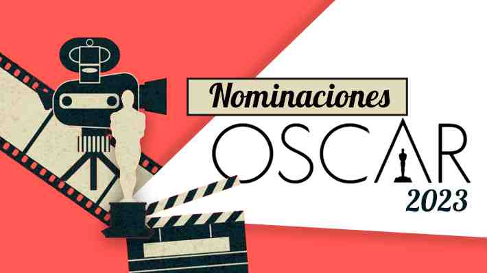 Revisa el listado con los nominados en todas las categorías de los Premios Oscar 2023