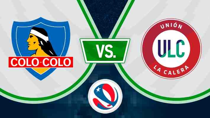 ¡En vivo! Colo Colo recibe a Unión La Calera por el Campeonato Nacional