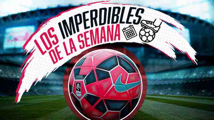 Revancha Champions, Libertadores, River-Boca: Cartelera de los partidos imperdibles de la semana