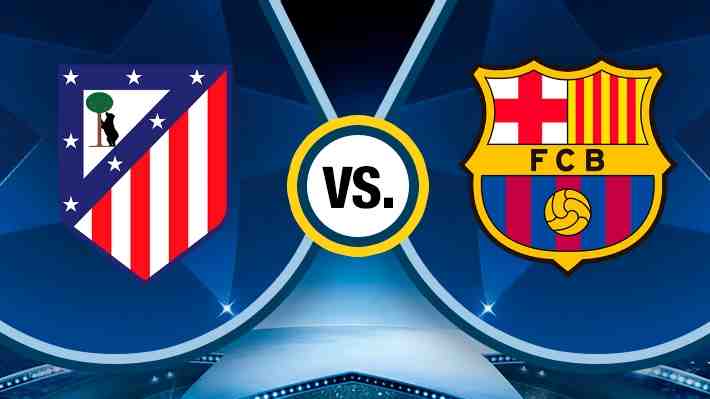 ¡En vivo! Atlético Madrid y Barcelona juegan la vuelta de los cuartos de la Champions League