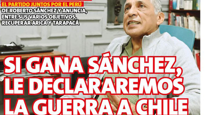 "Si gana Sánchez, declararemos la guerra a Chile": Rechazo transversal a dichos de político peruano