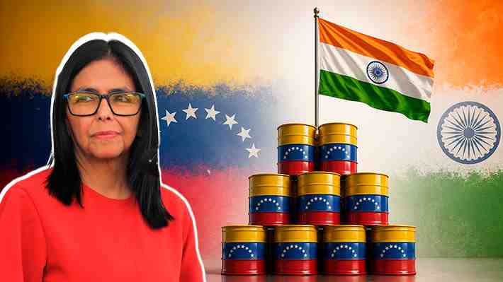 Delcy R. en India: Las claves tras el renovado interés de Nueva Delhi por el petróleo venezolano