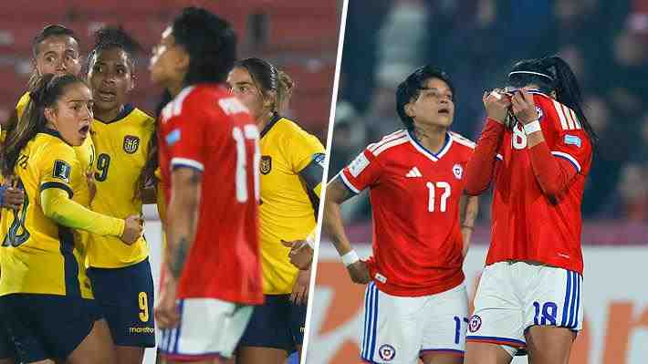 Decepción: Chile perdió de local contra Ecuador y por segunda vez consecutiva no logra clasificarse al Mundial Femenino