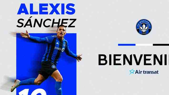 CF Montréal de la MLS oficializa a Alexis Sánchez: Revisa los detalles de la operación y las palabras del chileno