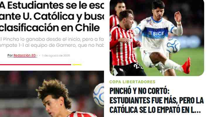 "El fútbol no sabe de merecimientos", Garnero "parecía confomarse": Así reaccionó la prensa argentina al empate de la UC con Estudiantes