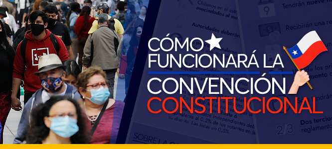 CONVENCIÓN CONSTITUCIONAL: Cómo funcionará el órgano